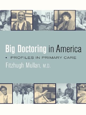 cover image of Big Doctoring in America